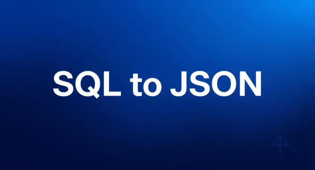 SQL to JSON