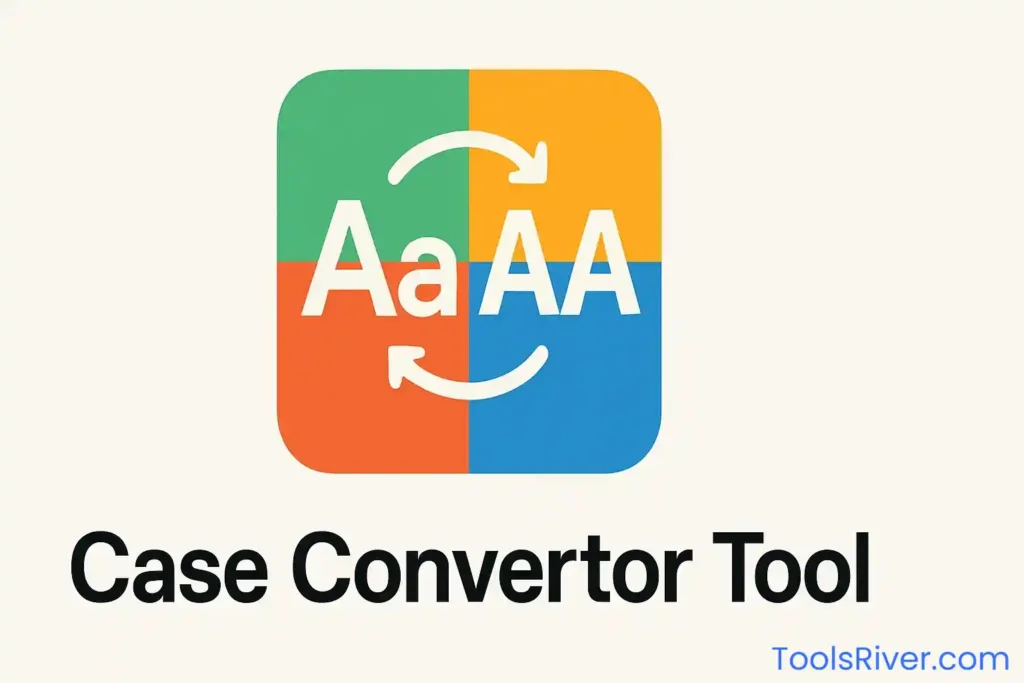 Case Convertor Tool