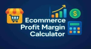 ecommerce profit margin calculator