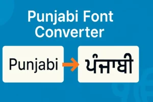 Punjabi Font Converter