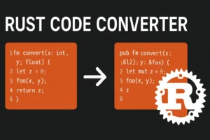 Rust Code Converter