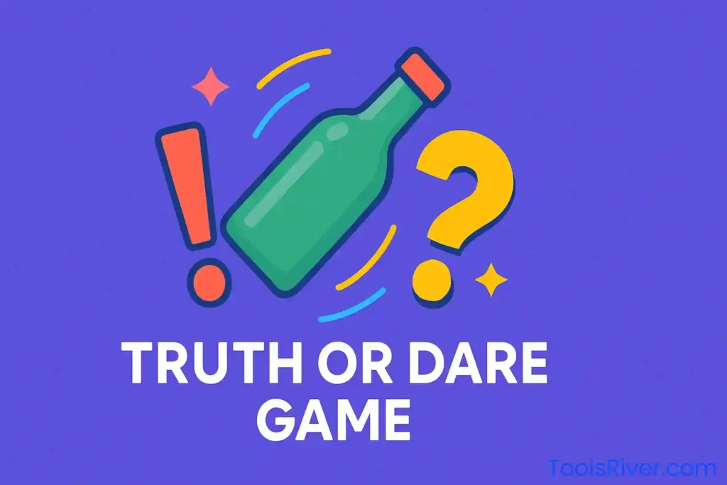 truth or dare game