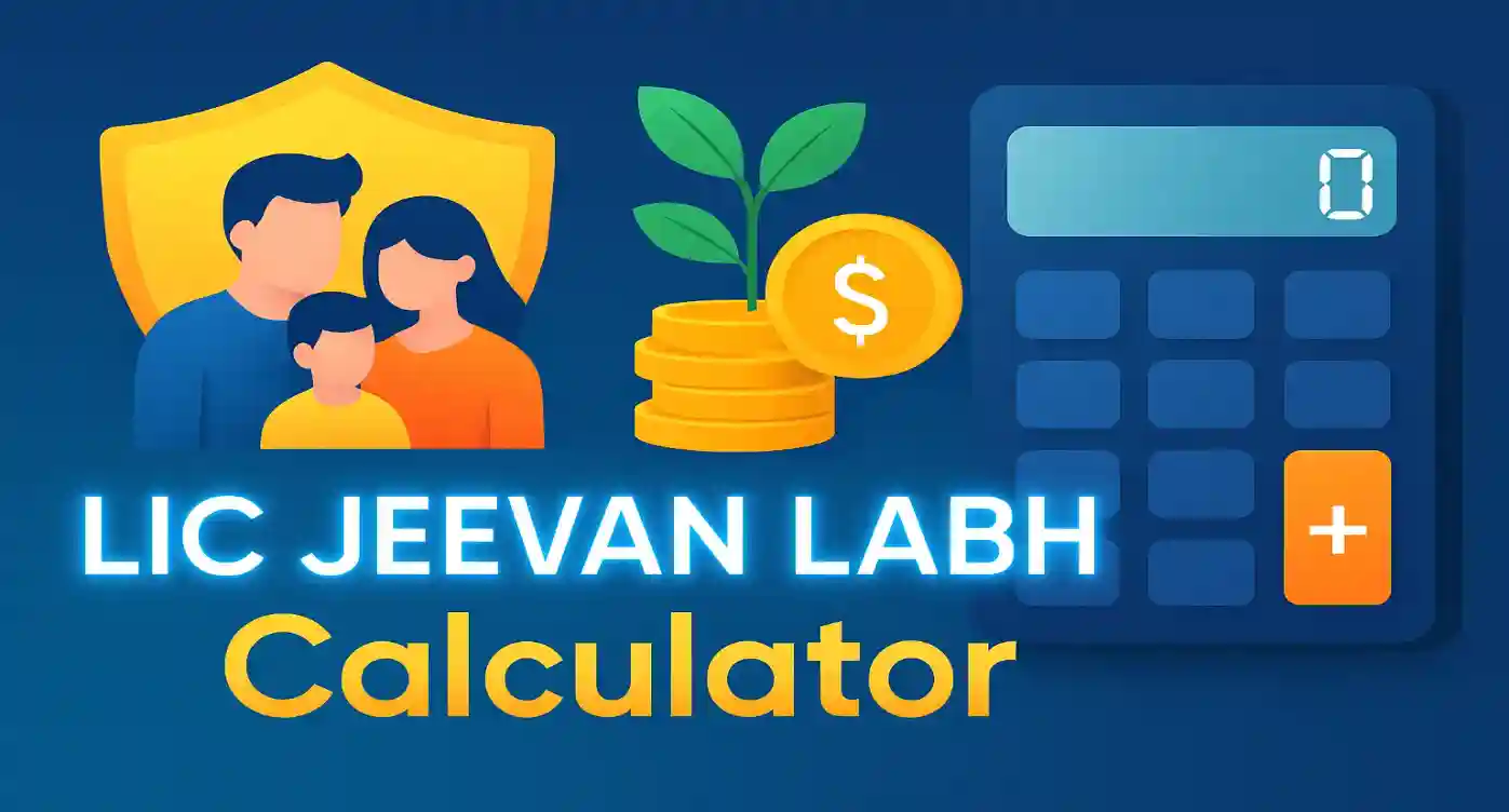LIC Jeevan Labh Calculator