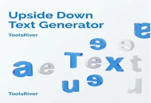 Upside Down Text Generator